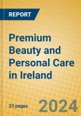 Premium Beauty and Personal Care in Ireland- Product Image