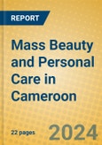 Mass Beauty and Personal Care in Cameroon- Product Image