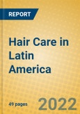 Hair Care in Latin America- Product Image