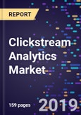 Clickstream Analytics Market By End Use, By Component, By Organization Size, By Deployment Mode, By Industry Vertical, And Segment Forecasts, 2016-2026- Product Image