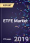 ETFE Market Analysis, By Type By Application By Techniques, Forecasts to 2026 - Product Thumbnail Image