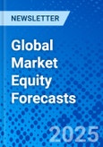 Global Market Equity Forecasts- Product Image