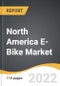 North America E-Bike Market 2022-2028 - Product Thumbnail Image