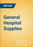 General Hospital Supplies (Hospital Supplies) - Global Market Analysis and Forecast Model (COVID-19 Market Impact)- Product Image