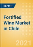 Fortified Wine (Wines) Market in Chile - Outlook to 2025; Market Size, Growth and Forecast Analytics- Product Image