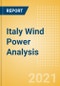 Italy Wind Power Analysis - Market Outlook to 2030, Update 2021 - Product Image