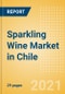 Sparkling Wine (Wines) Market in Chile - Outlook to 2025; Market Size, Growth and Forecast Analytics - Product Thumbnail Image