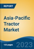 Asia-Pacific Tractor Market, By Region, Competition, Forecast and Opportunities, 2018-2028F- Product Image