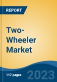 Two-Wheeler Market - Global Industry Size, Share, Trends, Opportunity, and Forecast, 2018-2028F- Product Image