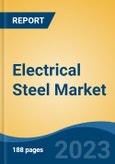 Electrical Steel Market - Global Industry Size, Share, Trends, Opportunity, and Forecast, 2018-2028F- Product Image