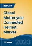 Global Motorcycle Connected Helmet Market By Helmet Type (Full Face, Half Face & Open Face), By Region (North America, Europe, Asia-Pacific & Rest of World), Competition Forecast & Opportunities, 2013-2023- Product Image