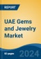 UAE Gems & Jewelry Market, By Type (Gold, Diamond, Gemstones, Silver and Others), By Distribution Channel (Jewelry Showrooms, Company Exclusive Showrooms and Online), By Organized Vs. Unorganized Sector, By Region, Competition Forecast & Opportunity, 2027F - Product Thumbnail Image