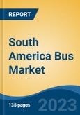 South America Bus Market By Application (Transit Buses, Motor Coaches & School Buses/Others), By Length, By Seating Capacity, By Fuel Type, By Body Type (Fully Built Vs. Customizable), By Country, Competition Forecast & Opportunities, 2012-2022- Product Image