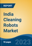 India Cleaning Robots Market Competition, Forecast and Opportunities, 2028- Product Image