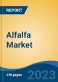 Alfalfa Market - Global Industry Size, Share, Trends, Opportunity, and Forecast, 2018-2028F- Product Image