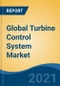 Global Turbine Control System Market By Type, By Function (Speed Control, Load Control, Temperature Control & Others), By Component (Software, Sensors & Others), By Region, Competition, Forecast & Opportunities, 2026 - Product Thumbnail Image