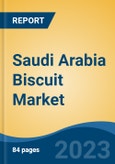 Saudi Arabia Biscuit Market, By Region, Competition Forecast and Opportunities, 2018-2028F- Product Image