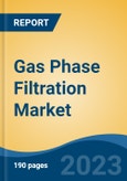 Gas Phase Filtration Market - Global Industry Size, Share, Trends, Opportunity, and Forecast, 2018-2028F- Product Image