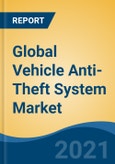 Global Vehicle Anti-Theft System Market, By Vehicle Type, By Product (Alarm, Passive Keyless Entry, Immobilizer, Steering Lock, Biometric Capture Device and Central Locking System), By Technology, By Company and By Geography, Forecast & Opportunities, 2026- Product Image