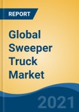 Global Sweeper Truck Market By Type (Compact Sweeper v/s Truck-mounted Sweeper), By Sweeping Type (Mechanical Broom Sweeper, Regenerative-Air Sweeper, Vacuum Sweeper), By Application (Urban Road, Airport, Highways, Others), By Region, Competition, Forecast & Opportunities, 2027- Product Image