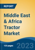 Middle East & Africa Tractor Market, By Region, Competition, Forecast and Opportunities, 2018-2028F- Product Image