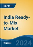 India Ready-to-Mix Market By Type (Snacks Mix, Curry Mix, Dessert Mix, Others), By Distribution Channel (Offline (Supermarket/Hypermarket, Convenience Stores, Independent Small Grocers), Online), By Region, Forecast & Opportunities, 2027- Product Image