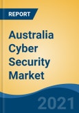 Australia Cyber Security Market By Security Type (Network Security, Endpoint Security, Application Security, Cloud Security, Content Security, Others), By Solutions Type, By Deployment Mode, By End Use Industry, By Company, By Region, Forecast & Opportunities, 2026- Product Image