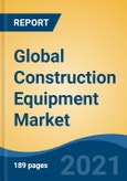 Global Construction Equipment Market By Type (Loader, Cranes, Forklift, Excavator, Dozers, and Others), By Power Output (<100 hp, 101-200 hp, 201-400 hp, and >400 hp), By Application, By End User Industry, By Region, Competition Forecast & Opportunities, 2026- Product Image