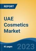 UAE Cosmetics Market, By Region, Competition, Forecast and Opportunities, 2018-2028F- Product Image