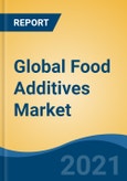 Global Food Additives Market, By Type (Acidulants, Anti-Caking Agents, Colors, Emulsifiers, Enzymes, Flavors, Hydrocolloids, Preservatives Markets, Sweeteners), By Source (Natural, Synthetic), By Application, By Region, Forecast & Opportunities, 2026- Product Image