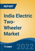 India Electric Two-Wheeler Market, By Vehicle Type, By Battery Type, By Voltage Capacity, By Battery Capacity, By Range, By Region, Competition, Forecast & Opportunities, 2018-2028F- Product Image