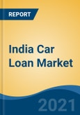 India Car Loan Market, By Type (New Car & Used Car), By Car Type (SUV; Hatchback; & Sedan), By Source (OEM; Bank; & Non-Banking Financial Company (NBFC)), By Percentage of Amount Sanctioned, By Type of City, By Tenure, Competition, Forecast & Opportunities, FY2026- Product Image