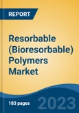 Resorbable (Bioresorbable) Polymers Market - Global Industry Size, Share, Trends, Opportunity, and Forecast, 2018-2028F- Product Image