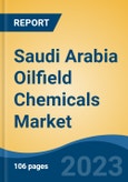Saudi Arabia Oilfield Chemicals Market By Application (Drilling, Completion Method, Cementing, Stimulation, Enhanced Oil Recovery, Others), By Oil Field Type (Onshore, Offshore), By Type, By Region, Competition, Forecast and Opportunities, 2028- Product Image