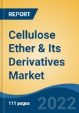 Cellulose Ether & Its Derivatives Market - Global Industry Size, Share, Trends, Opportunity, and Forecast, 2018-2028 Segmented By Product Type, By Application, By Region, and Competition- Product Image