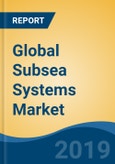 Global Subsea Systems Market, By Type (Subsea Production System & Subsea Processing System), By Subsea Production Component, By Subsea Processing Technology, By Region, Competition, Forecast & Opportunities, 2024- Product Image