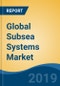 Global Subsea Systems Market, By Type (Subsea Production System & Subsea Processing System), By Subsea Production Component, By Subsea Processing Technology, By Region, Competition, Forecast & Opportunities, 2024 - Product Thumbnail Image