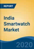India Smartwatch Market By Product (Extension, Standalone, Classical, Others), By Operating System (iOS, Android, Linux, Tizen, Others), By Application, By Price Range, By Distribution Channel, Competition, Forecast & Opportunities, 2025- Product Image