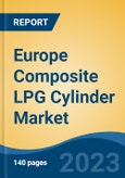 Europe Composite LPG Cylinder Market, Competition, Forecast & Opportunities, 2028- Product Image
