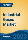 Industrial Gases Market - Global Industry Size, Share, Trends, Opportunity, and Forecast, 2018-2028F Segmented By Type, By End User, By Distribution, By Region, and Competition- Product Image