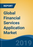 Global Financial Services Application Market By Product (Software & Services), By Deployment (Cloud & On-premise), By Enterprise Size, By Region (North America, Europe, APAC, MEA & South America), Competition, Forecast & Opportunities, 2024- Product Image