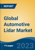 Global Automotive LiDAR Market By Vehicle Type (Passenger Vehicle, Light Commercial Vehicle & Heavy Commercial Vehicle), By Application (Adaptive Cruise Control, Automatic Emergency Braking), By Region, Competition, Forecast & Opportunities, 2024- Product Image