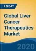 Global Liver Cancer Therapeutics Market, by Cancer Type, by Therapy, by Equipment, by Age, by Factors, by Route of Administration, by Distribution channel, by Region, Competition, Forecast & Opportunities, 2025- Product Image