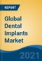 Global Dental Implants Market, By Material (Titanium v/s Zirconium), By Design (Tapered v/s Parallel-Walled), By Type (Root-Form v/s Plate-Form), By Connection Type, By Procedure, By Application, By End User, By Region, Competition Forecast & Opportunities, 2026 - Product Thumbnail Image