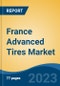 France Advanced Tires Market By Vehicle Type, By Technology (Chip-Embedded Tires, Self-Inflating Tires, TPMS & Multi Chambered Tires), By Tire Type (Run-Flat, Airless & Pneumatic), By Material Type, Competition, Forecast & Opportunities, 2024 - Product Thumbnail Image