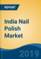 India Nail Polish Market By Type (Gel, Matte, Pearl and Others), By Distribution Channel (Supermarkets/ Hypermarkets, Online, Traditional Stores, Exclusive Beauty Specialist Stores and Others), Competition, Forecast and Opportunities, 2024 - Product Thumbnail Image