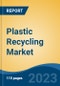 Plastic Recycling Market - Global Industry Size, Share, Trends, Opportunity, and Forecast, 2018-2028 Segmented By Type, By Source, By End-User, By Region, and Competition - Product Image