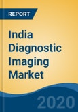 India Diagnostic Imaging Market, by Type (X-Ray Imaging Solutions, Ultrasound Systems, MRI Systems, CT Scanners, Others), by Mobility, by Source, by Application, by End Users, by Component, by Region, Forecast & Opportunities, FY2026- Product Image