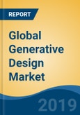 Global Generative Design Market By Component (Solution & Services), By Deployment Mode (Cloud & On-premise), By Application (Production Design & Development and Cost Optimization), By Vertical, By Region, Competition, Forecast & Opportunities, 2024- Product Image