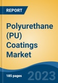 Polyurethane (PU) Coatings Market - Global Industry Size, Share, Trends, Opportunity, and Forecast, 2018-2028F- Product Image